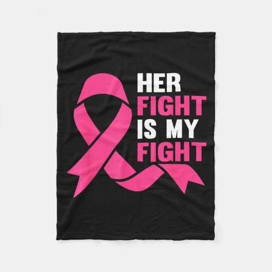 Her Fight Is My Fight Breast Cancer Awareness Surv フリースブランケット (正面)