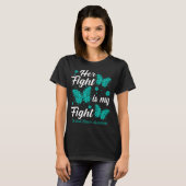 Her Fight Is My Fight Cervical Cancer Awareness Bu Tシャツ (正面フル)