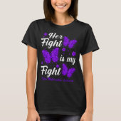 Her Fight Is My Fight Chiari Malformation Awarenes Tシャツ (正面)