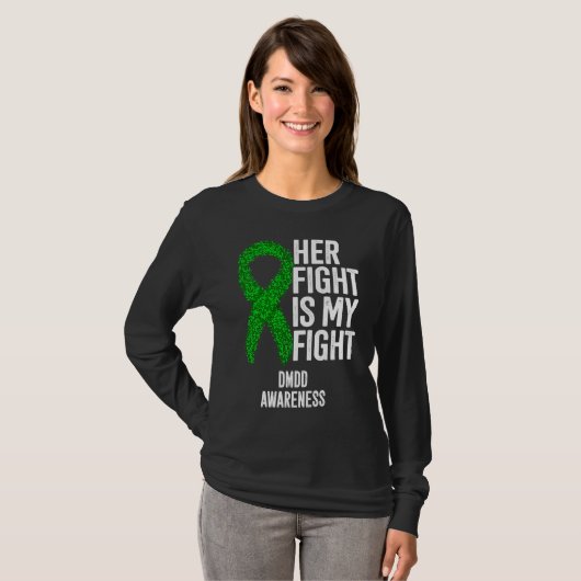 Her Fight Is My Fight DMDD Awareness Tシャツ (正面フル)