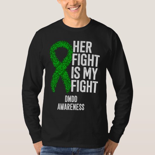 Her Fight Is My Fight DMDD Awareness Tシャツ (正面)