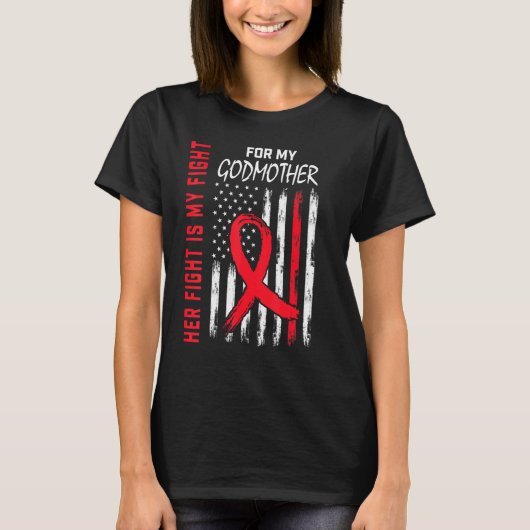 Her Fight is my Fight Godmother Heart Disease Awar Tシャツ (正面)
