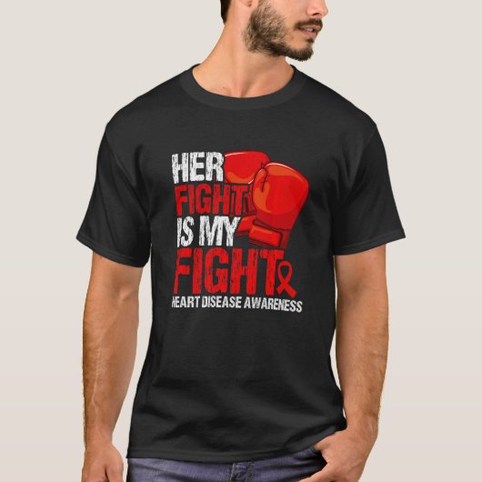 Her Fight Is My Fight Heart Disease Awareness   Tシャツ (正面)
