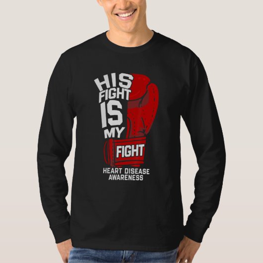 Her Fight Is My Fight Heart Disease Warrior Fighte Tシャツ (正面)