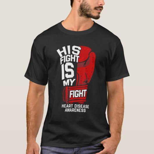 Her Fight Is My Fight Heart Disease Warrior Fighte Tシャツ (正面)