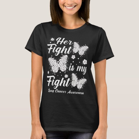 Her Fight Is My Fight Lung Cancer Awareness Butter Tシャツ (正面)
