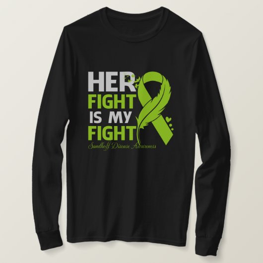 Her Fight Is My Fight SANDHOFF DISEASE AWARENESS F Tシャツ (デザイン正面)