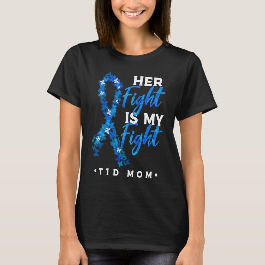 Her Fight Is My Fight T1D Mom Diabetes Awareness 1 Tシャツ (正面)
