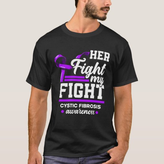 Her Fight Is My Fight Warrior Cystic Fibrosis Awar Tシャツ (正面)