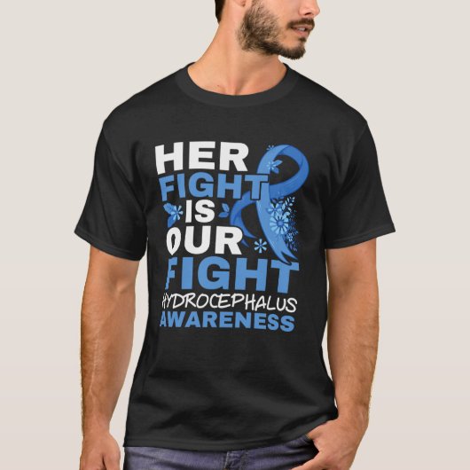 Her Fight Is Our Fight Brain Tumor Hydrocephalus A Tシャツ (正面)