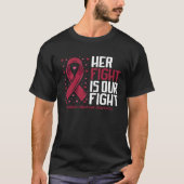 Her Fight our fight Multiple Myeloma Awareness Tシャツ (正面)