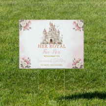 Her royal five-ness Birthday Castle Welcome Yard