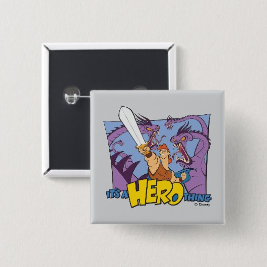 Hercules vs Hydra - It's a HERO Thing Button 缶バッジ (正面&裏面)