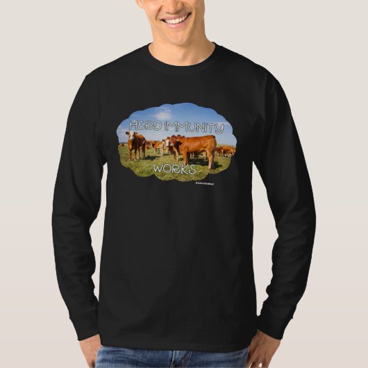 Herd Immunity Works Cows Fun Vaccinated Tシャツ (正面)