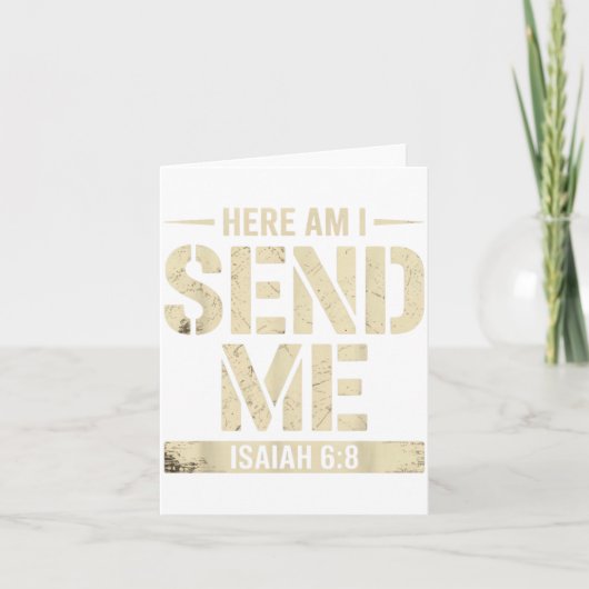Here Am I Send Me Isaiah 6 8 Missionary Scripture カード (正面)