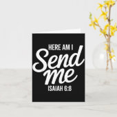 Here Am I Send Me Isaiah 6 8 Missionary Scripture カード (黄色い花)