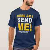 Here am i, send me tシャツ (正面)