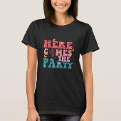 Here Comes Party Bachelorette Party Bride Bridemai Tシャツ (正面)