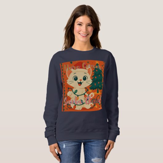 Here Comes Santa Claws! Funny Santa Cat スウェットシャツ (正面フル)