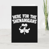 Here For Shenanigans Funny St Patricks Day Men Wom カード (正面)