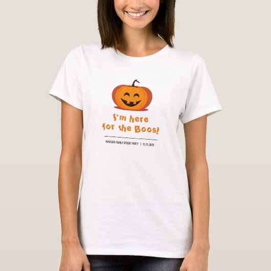 "Here for the Boos"ハロウィーンTシャツ Tシャツ (正面)
