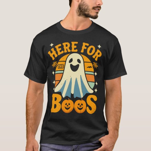 Here For The Boos Funny Retro Ghost Halloween Tシャツ (正面)