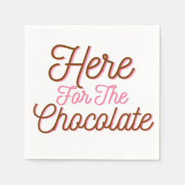Here for the Cholate スタンダードカクテルナプキン