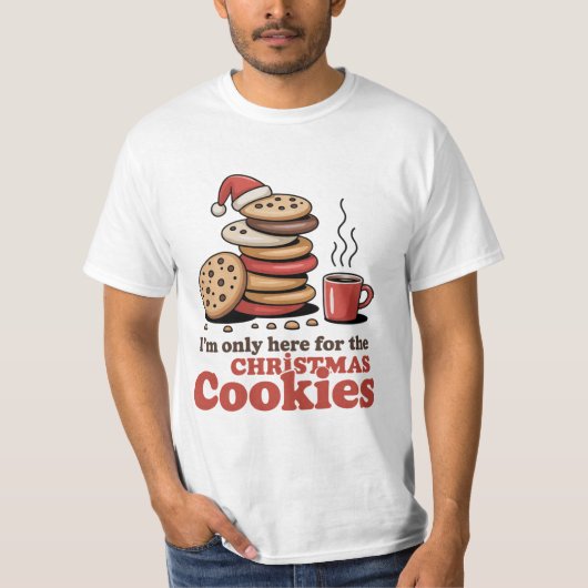 Here for the Christmas Cookies Tee Tシャツ (正面)