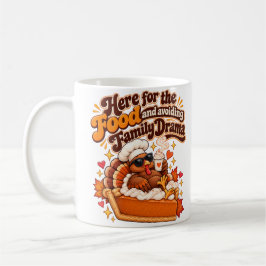 Here for the Food Funny Thanksgiving Mug コーヒーマグカップ