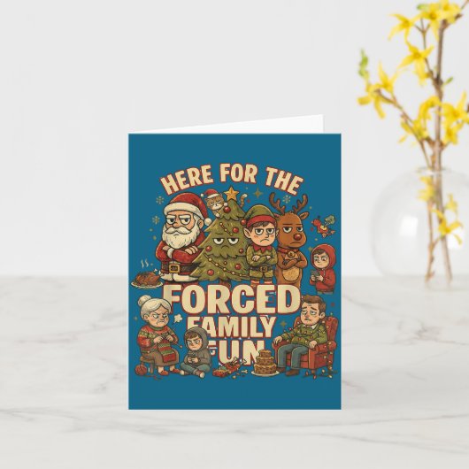 Here For The Forced Family Fun Funny Christmas San カード (黄色い花)