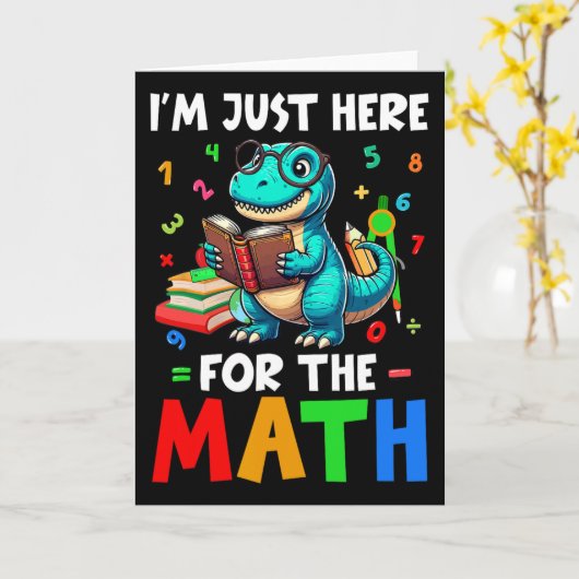 Here For The Math Cute T-rex Counting Number Math  カード (黄色い花)