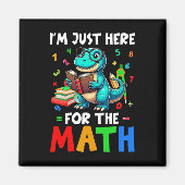Here For The Math Cute T-rex Counting Number Math  マグネット (正面)