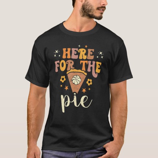 Here For The Pie Pumpkin Spice Autumn Fall Yall Th Tシャツ (正面)