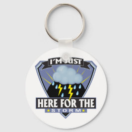Here for the Storm キーホルダー