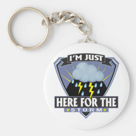 Here for the Storm キーホルダー