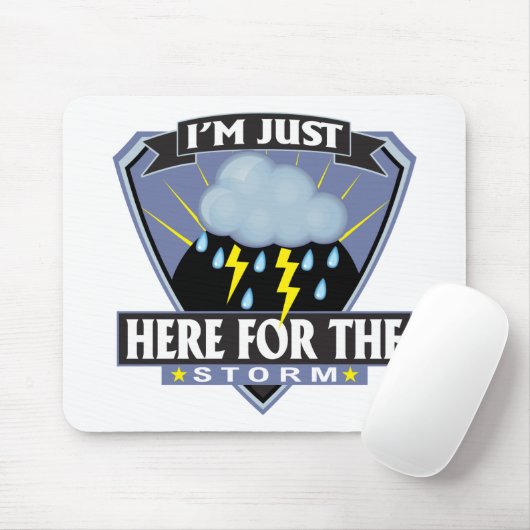 Here for the Storm マウスパッド (マウス)