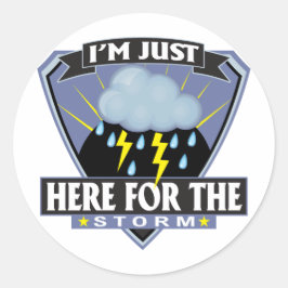 Here for the Storm ラウンドシール
