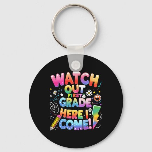 Here I Come 1st Grade T-rex Cute Watch Out First G キーホルダー (正面)