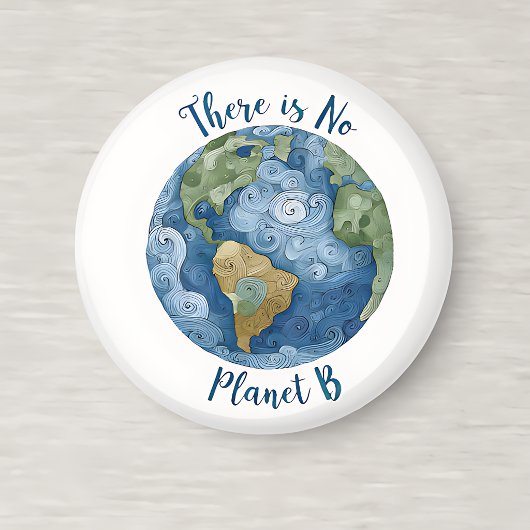 here Is No Planet B Round Magnet マグネット