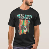 Here Trouble 来 Cat T Shirt Tシャツ (正面)