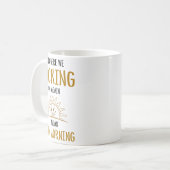 Here We F-cking Go Again I Mean Good Morning Funny コーヒーマグカップ (正面左)