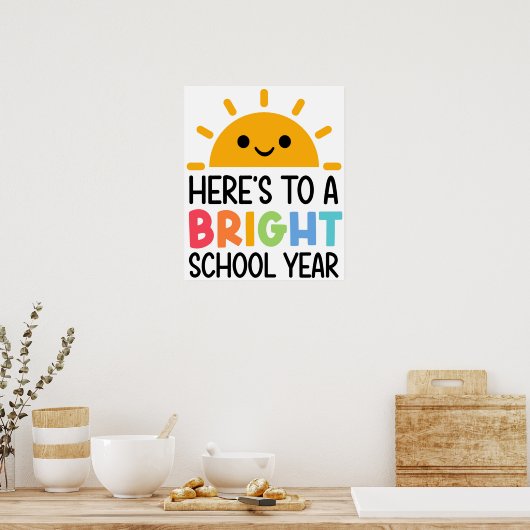 Here's to a Bright School Year ポスター (キッチン)