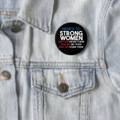 Here's to Strong Women 缶バッジ (インサイチュ)
