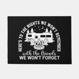 Here's To The Nights We Won't Remember ドアマット