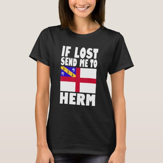 Herm Flag Design If lost send me to Herm Tシャツ (正面)