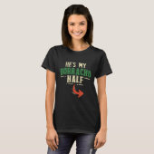Hes My Borracho Half Codes Cinco De Mayo Tシャツ (正面フル)