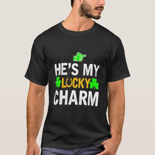 He's My Lucky Charm Matching St Patricks Day Coupl Tシャツ (正面)