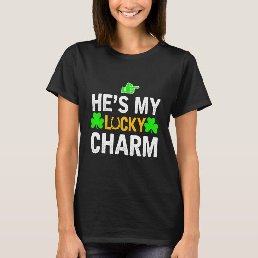 He's My Lucky Charm Matching St Patricks Day Coupl Tシャツ (正面)