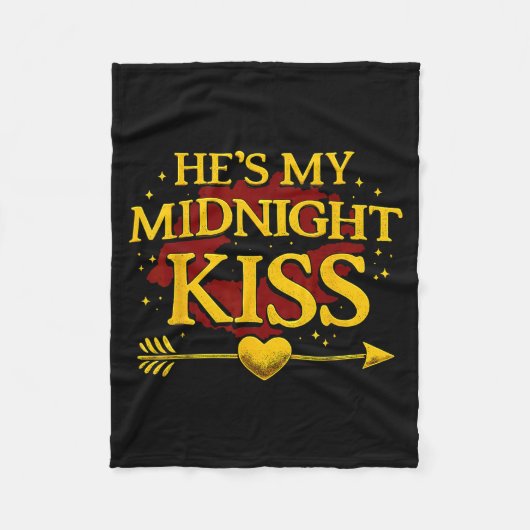 He's My Midnight Kiss Matching Couples Valentine’s フリースブランケット (正面)