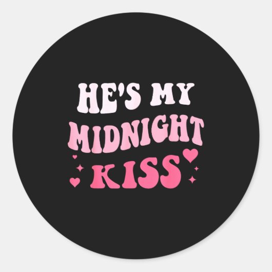 He's My Midnight Kiss Saying Romantic Couple New Y ラウンドシール (正面)